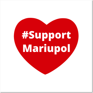 Support Mariupol - Love Hashtag Heart Posters and Art